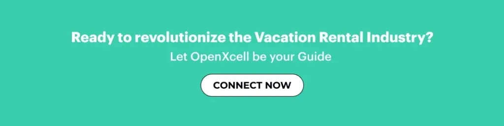 Connect to revolutionize vacation rental industry