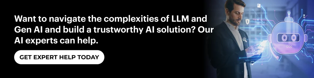 Let us help you build trustworthy AI solution