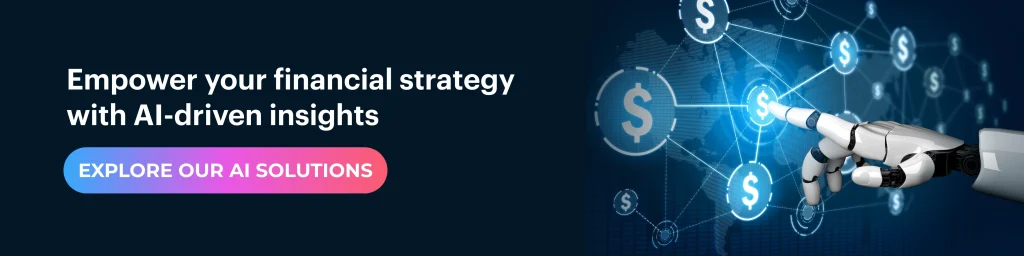 Empower your financial strategy with AI-driven insights