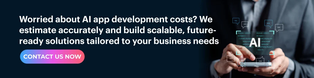 Worried about AI app development costs
