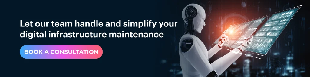 digital infrastructure maintenance