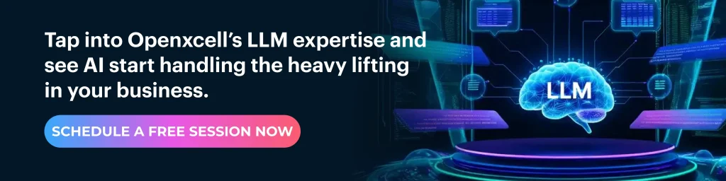 Openxcell’s LLM expertise